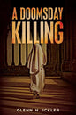 A Doomsday Killing - Paperback