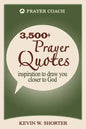 Prayer Quotes: inspiration to draw you closer to God - Paperback