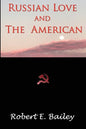 Russian Love and the American - Paperback
