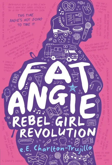 Fat Angie: Rebel Girl Revolution - Paperback