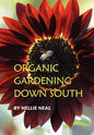 Organic Gardening Down South - Paperback