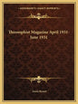 Theosophist Magazine April 1931-June 1931 - Paperback
