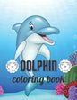 Dolphin coloring book: A Coloring book for adults of 35 amazing Dolphin Coe Stress relief Book Designs Paperback - Paperback