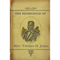The Experience of Rev.Thomas H. Jones: Who Was A Slave For Forty-Three Years - Paperback