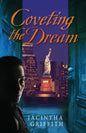 Coveting the Dream - Paperback