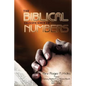 The Biblical Significance of Numbers - Paperback