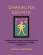 Character Counts!: Promoting Character Education Through Readers Theatre, Grades 2-5 - Paperback