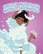 Bella Magoo's Magic Shampoo - Paperback