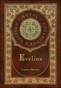 Evelina (Royal Collector's Edition) (Case Laminate Hardcover with Jacket) - Hardcover