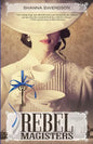 Rebel Magisters - Paperback