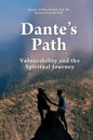 Dante's Path: Vulnerability and the Spiritual Journey - Paperback