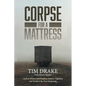 Corpse for a Mattress - Paperback