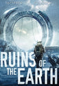 Ruins of the Earth (Ruins of the Earth Series Book 1) - Hardcover