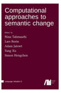 Computational approaches to semantic change - Hardcover