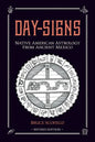 Day Signs: North American Astrology from Ancient Mexico - Paperback