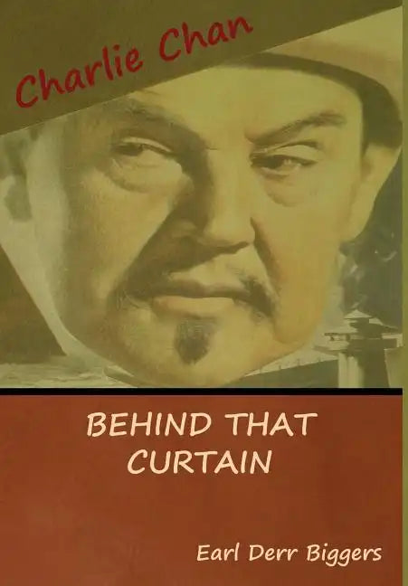 Behind That Curtain - Hardcover
