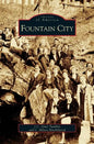 Fountain City - Hardcover