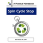 Spin Cycle Stop: A Practical Handbook on Domestic Violence Awareness - Hardcover