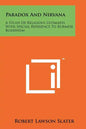 Paradox And Nirvana: A Study Of Religious Ultimates With Special Reference To Burmese Buddhism - Paperback
