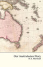 Our Australasian Story - Paperback
