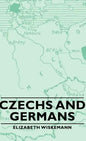 Czechs and Germans - Hardcover