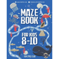 Maze Books for Kids 8-10: Amazing Maze for Kids Under the Ocean World - Paperback