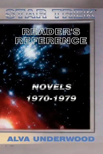 Star Trek Reader's Reference: Novels 1970-1979 - Paperback