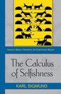 The Calculus of Selfishness - Paperback
