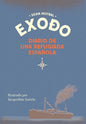 Exodo diario de una refugiada española - Hardcover
