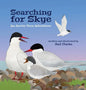 Searching for Skye: An Arctic Tern Adventure - Hardcover