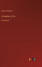 A Daughter of Eve: in large print - Hardcover