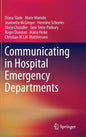 Communicating in Hospital Emergency Departments - Hardcover