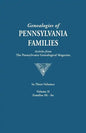 Genealogies of Pennsylvania Families. a Consolidation of Articles from the Pennsylvania Genealogical Magazine. in Three Volumes. Volume II: Families H - Paperback