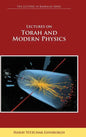 Lectures on Torah and Modern Physics (the Lectures in Kabbalah Series) - Hardcover