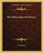 The Philosophy Of History - Paperback