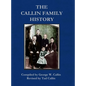 Callin Family History: 2020 Revision - Hardcover