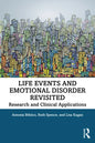 Life Events and Emotional Disorder Revisited: Research and Clinical Applications - Paperback