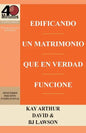 Edificando Un Matrimonio Que En Verdad Funcione / Building a Marriage That Really Works - Paperback