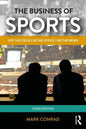 The Business of Sports: Off the Field, in the Office, on the News - Paperback