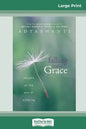 Falling into Grace (16pt Large Print Edition) - Paperback