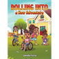 Rolling into a New Adventure - Hardcover