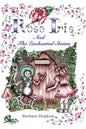 Rose Iris and the Enchanted Stones - Paperback