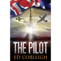 The Pilot: Fighter Planes and Paris - Paperback