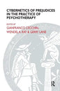 Cybernetics of Prejudices in the Practice of Psychotherapy - Paperback