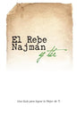 El Rebe Najmán y Tú: Cómo la sabiduría del Rebe Najmán de Breslov puede cambiar tu vida - Paperback