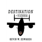 Destination Vienna - Paperback