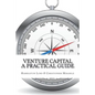 Venture Capital: A Practical Guide to Fund Formation and Management - Paperback