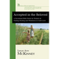 Accepted in the Beloved: A Devotional Bible Study for Women on Finding Healing and Wholeness in God's Love - Hardcover