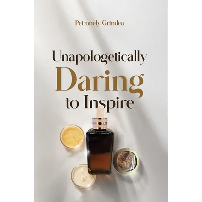 Unapologetically Daring to Inspire - Paperback