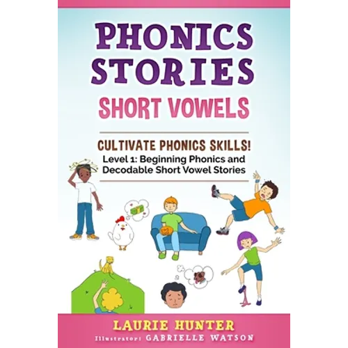 Phonics Stories, Short Vowels - Paperback